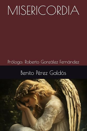 MISERICORDIA: Prólogo: Roberto González Fernández MISERICORDIA: Prólogo: Roberto González Fernández von Independently published
