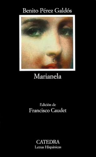Marianela (Letras Hispánicas, Band 174) von Ediciones Catedra S.A.