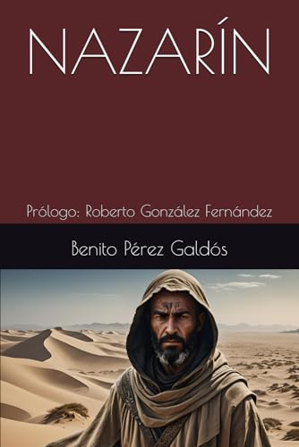 NAZARÍN: Prólogo: Roberto González Fernández NAZARÍN: Prólogo: Roberto González Fernández von Independently published