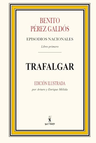 TRAFALGAR (Episodios Nacionales, Band 1) von Bolchiro