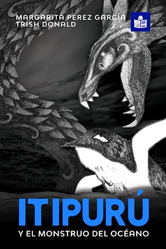 Itipurú y el monstruo del océano: Spanish-English in Easy-to-Read format