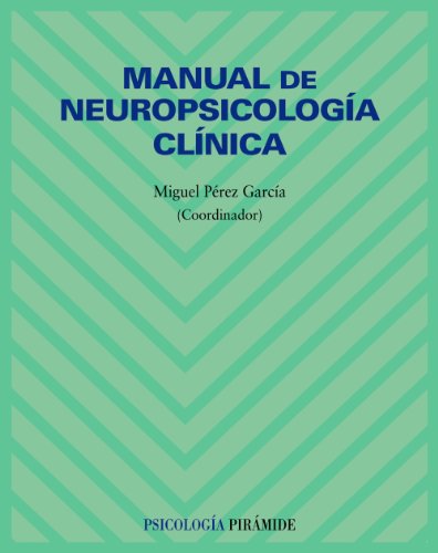 Manual de neuropsicología clínica Manual de neuropsicología clínica von Pirámide