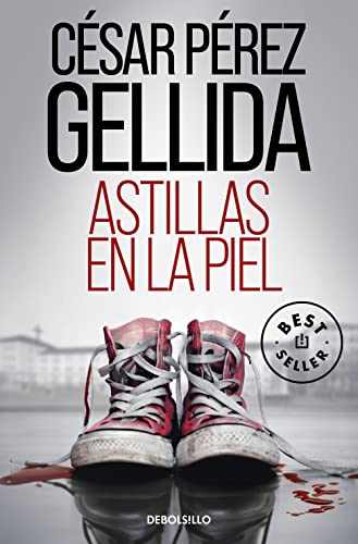 Astillas en la piel (Best Seller) von NUEVAS EDICIONES DEBOLSILLO S.L