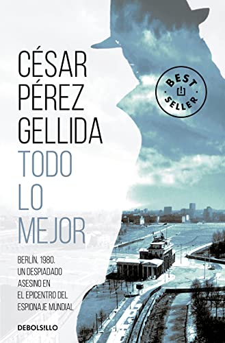 Todo lo mejor (Best Seller) von DEBOLSILLO