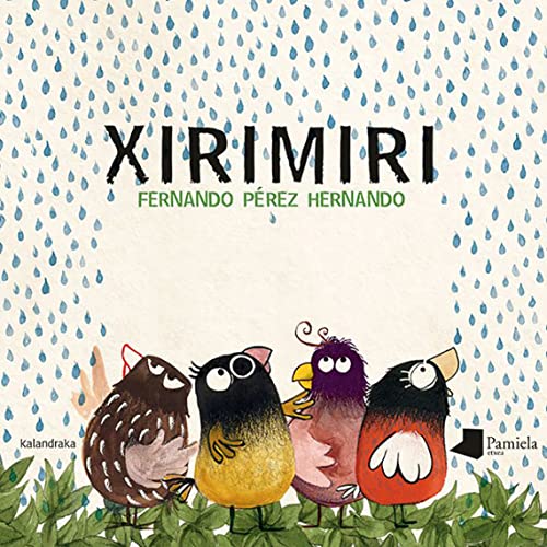 Xirimiri (Tamaina Handia) von Pamiela argitaletxea