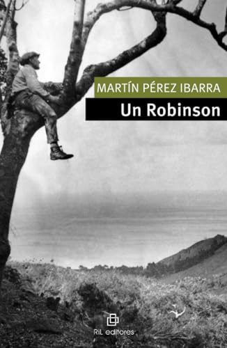 Un Robinson Un Robinson von RIL Editores