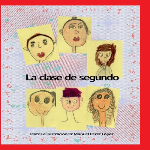 La clase de segundo La clase de segundo von BoD – Books on Demand – Spanien
