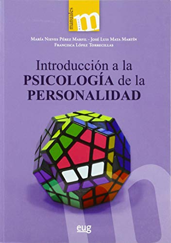 Introducción a la psicología de la personalidad (Manuales Major) von Editorial Universidad de Granada