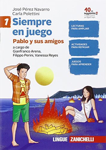 En juego. Siempre en juego. Lettura con esercizi. Per la Scuola media (Vol. 1)