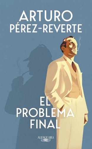 El problema final (Hispánica) von ALFAGUARA