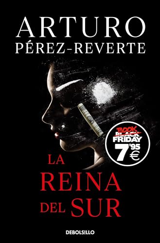 La Reina del Sur (edición Black Friday) (CAMPAÑAS) von DEBOLSILLO