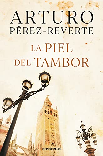 La piel del tambor (Best Seller) von DEBOLSILLO