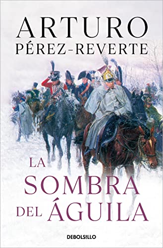 La sombra del águila (Best Seller) von DEBOLSILLO