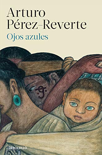 Ojos azules / Blue Eyes (Best Seller) von DEBOLSILLO