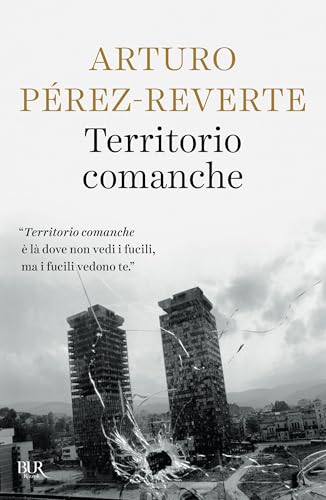 Territorio comanche (BUR Saggi) von Rizzoli