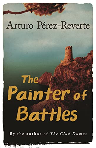 The Painter Of Battles The Painter Of Battles von Weidenfeld & Nicolson