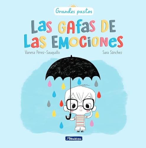 Las gafas de las emociones (Grandes pasitos) (Emociones, valores y hábitos)