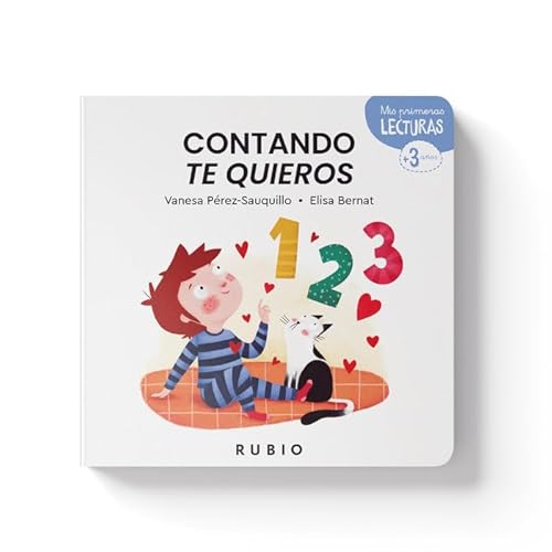 Contando te quieros (Mis Primeras Lecturas RUBIO) von Editorial Rubio