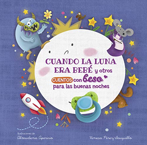 Cuando la luna era bebé y otros cuentos con beso para las buenas noches (Cuentos con beso. Libro de cartón) (Pequeñas manitas) von BEASCOA