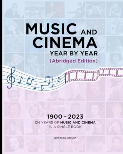 Music and Cinema Year by Year: Abridged Version (Only Years) von Independently published