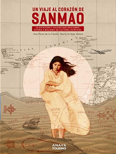 Un viaje al corazón de Sanmao (Guías Singulares)