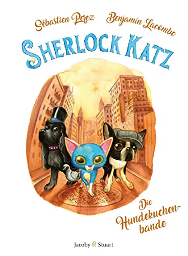Sherlock Katz Band 2 Die Hundekuchenbande von Jacoby & Stuart