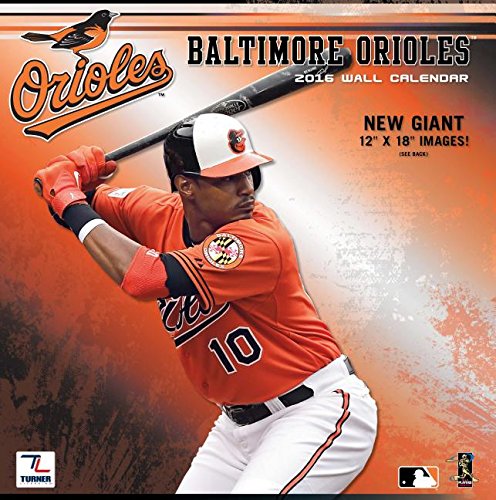 Baltimore Orioles 2016 Calendar
