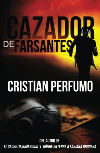 Cazador de farsantes (Thrillers en la Patagonia)