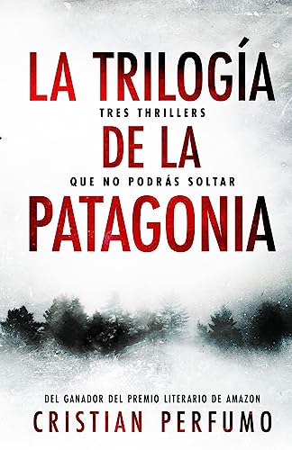 La trilogía de la Patagonia: Tres thrillers que no podrás soltar von Gata Pelusa