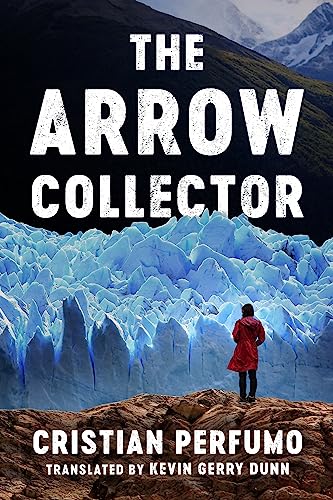 The Arrow Collector von Amazon Crossing