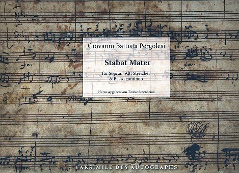 Stabat Mater für Sopran, Alt, Streicher und B.C. (Faksimile)