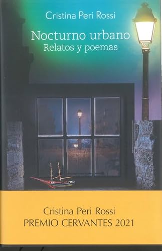 Nocturno Urbano. Relatos y poemas: Premio Cervantes 2021 (Premios Cervantes) von Editorial Universidad de Alcala