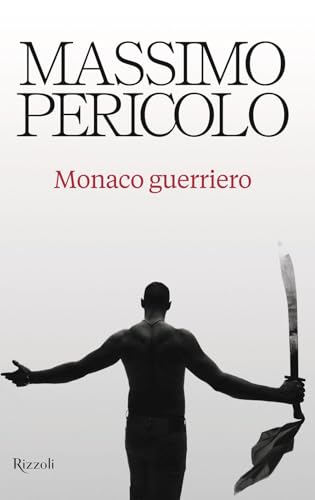 Monaco guerriero (Varia) von Rizzoli