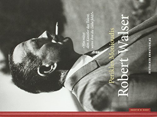 Robert Walser (Leben in Bildern) von de Gruyter
