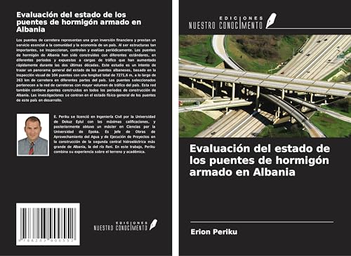 Evaluación del estado de los puentes de hormigón armado en Albania von Ediciones Nuestro Conocimiento