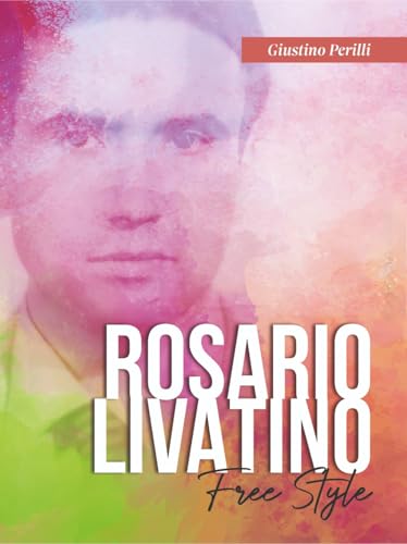 Rosario Livatino. Free style von OasiApp La Pietra d'Angolo
