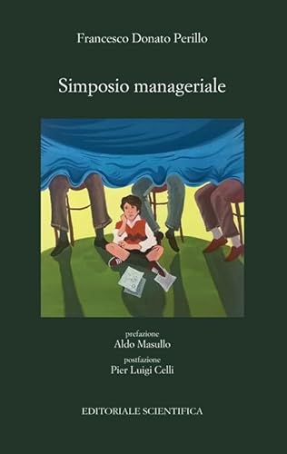 Simposio manageriale (Punto org) von Editoriale Scientifica