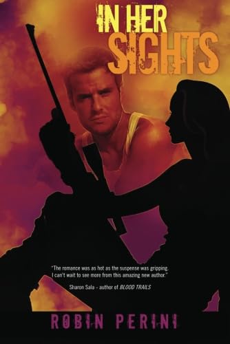 In Her Sights (A Montgomery Justice Novel, Band 1)