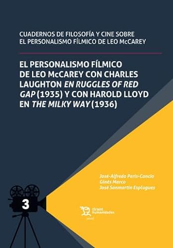 El personalismo fílmico de Leo McCarey con Charles Laughton en Ruggles of Red Gap (1935) (Plural) von Tirant Humanidades