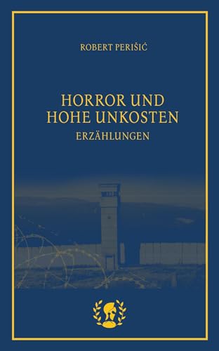 Horror und hohe Unkosten: Erzählungen von Brot & Spiele Verlag