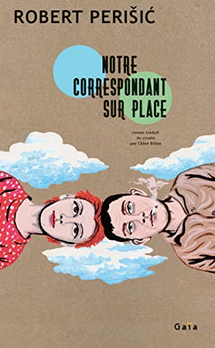 Notre correspondant sur place von GAIA
