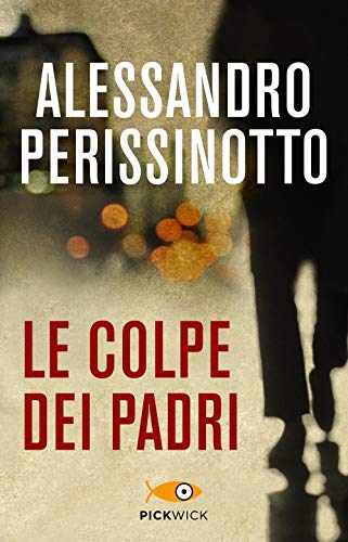 Le colpe dei padri (Pickwick) von Piemme