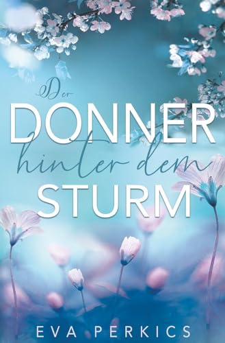 Der Donner hinter dem Sturm (Cold Spring)