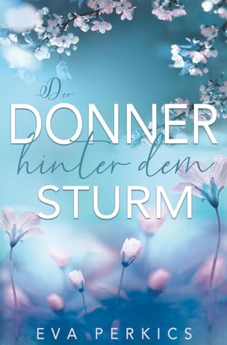 Der Donner hinter dem Sturm (Cold Spring)