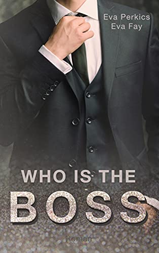 Who is the Boss: Kate & Joe (New York Boss Romance)