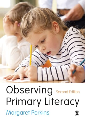 Observing Primary Literacy von Sage Publications