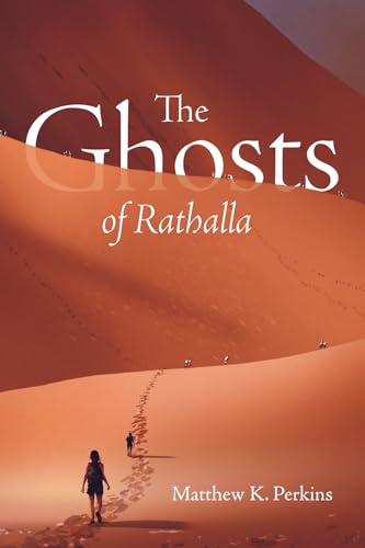 The Ghosts of Rathalla von Resource Publications