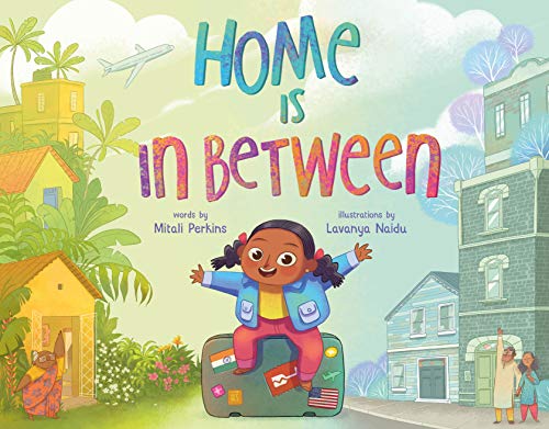 Home Is in Between (Between Books) von Farrar, Straus and Giroux (Byr)