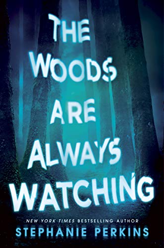 The Woods are Always Watching von MACMILLAN