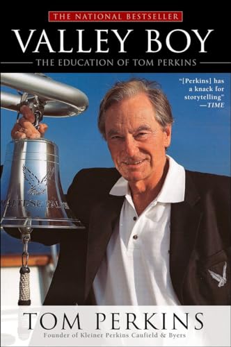 Valley Boy: The Education of Tom Perkins von Avery